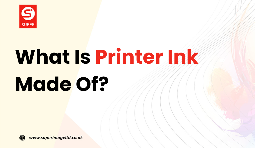 What Is Printer Ink Made of?