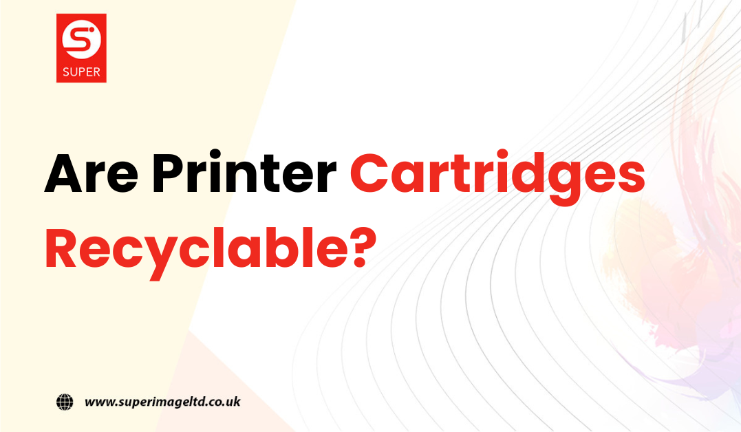 Are Printer Cartridges Recyclable?