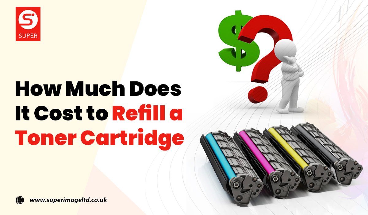 How Much Does it Cost to Refill a Toner Cartridge?
