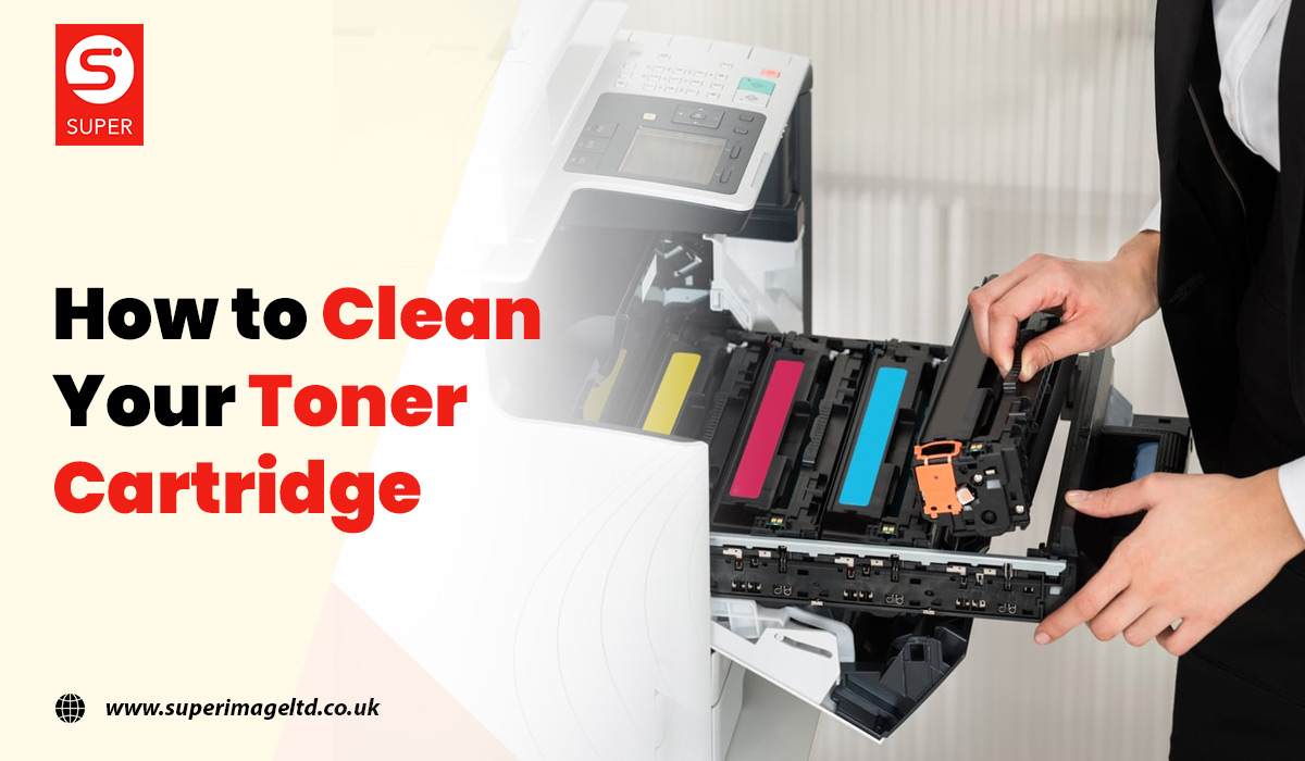 How to Clean your Toner Cartridge