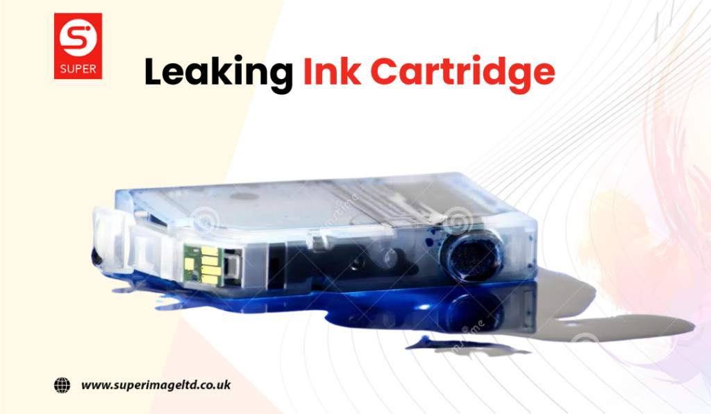 Why Does My Ink Cartridge Keep Leaking