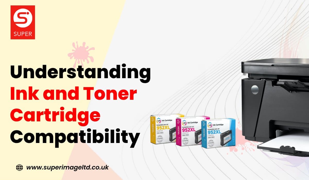 Understanding Ink and Toner Cartridge Compatibility